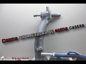 🔧CABINA CHORREADORA de ARENA CASERA | (En español) [PetrolheadGarage]