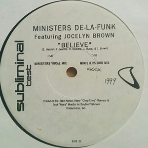 Ministers De-La-Funk Featuring Jocelyn Brown - Believe