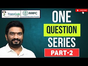 One Question Series Continues – Master Medical Coding with One Key Concept | MedicalCoding |