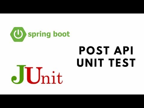 Spring Boot Testing with JUnit - POST Api Unit Test