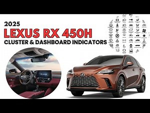 2025 Lexus Rx 450h Cluster Display & Dashboard Warning Indicators guide