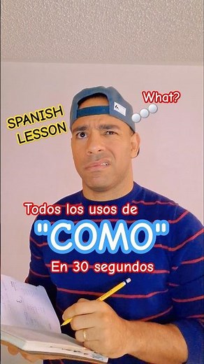 Spanish lesson. TODOS los USOS de "COMO" en 30 segundos. #spanishforenglishspeakers #spanishdrill