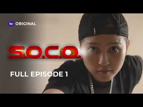 SOCO | Full Episode 1