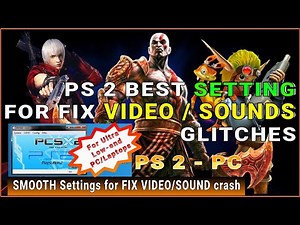 FIX Sounds on PCSX2 PS2 PC | FIX Graphics of PS2 PC Emulator | Speed up PS2 PCSX2 | Fast PS 2 Gaming