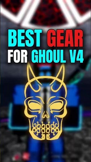 Best Gear for Ghoul V4 in Blox Fruits?⚙️