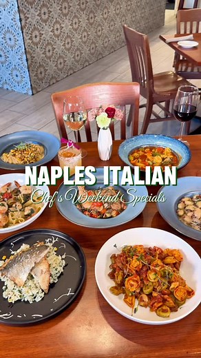 11 reactions | Chef’s Weekend Specials at Naples Italian! ✨ Indulge in exclusive, mouthwatering creations crafted with the finest ingredients. From rich pastas to savory entrées, each dish is made to delight. Join us this weekend and treat your taste buds to something extraordinary!  | Naples Italian Ristorante | Facebook