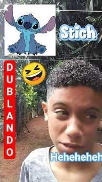 dublado o STICH (confia kkk)#humor #dublador #piadascurtas#stich ‪@kintigrao‬
