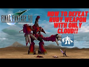 How To Defeat RUBY WEAPON - Final Fantasy VII Walkthrough Part 31| PS4 Pro