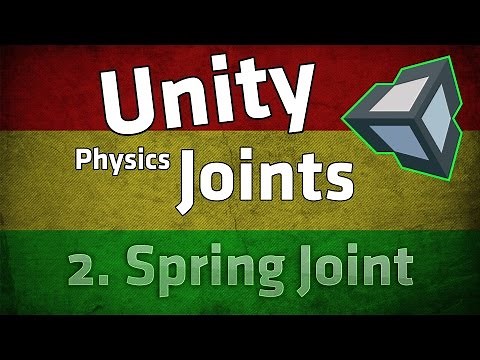 Unity Physics Joint Tutorial: Spring Joint