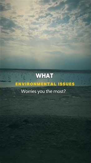 Our planet is changing! What environmental issue worries you most? #sustainability