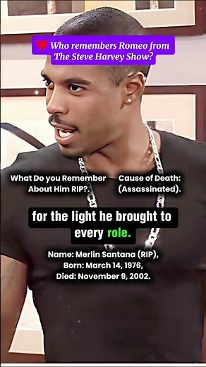 RIP Merlin Santana (1976–2002) – From The Steve Harvey Show to The Cosby Show #rip #legend #actor