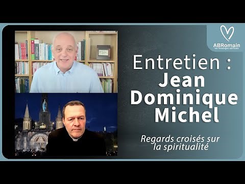 L'anthropologue Jean Dominique Michel et l'abbé Romain... Regards croisés sur la spiritualité