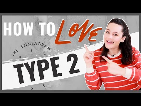 Top 10 Ways to Love an Enneagram Type Two