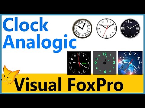 visual fox pro reloj analógico | Analogic Clock VFP Class