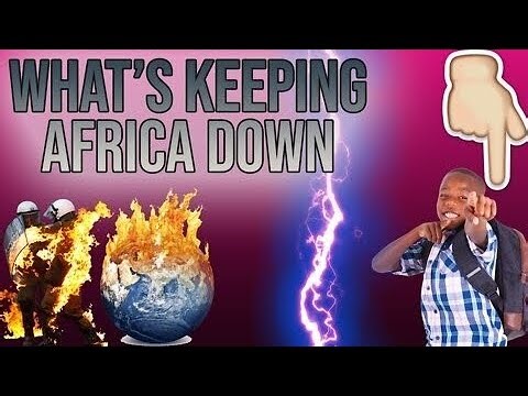 What's Keeping Africa Down?