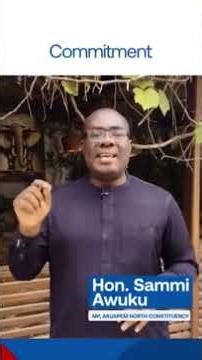 Bawumia is Credible, Committed to the party and a Problem Solver - Hon Sammi Awuku #winwithbawumia