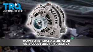 How to Replace Alternator 2015-2020 Ford F-150 35L V6