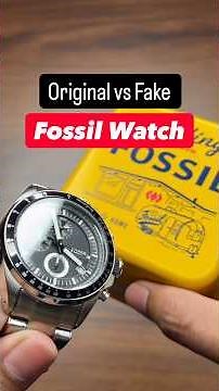 Original vs Fake Fossil Watch