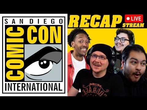 SDCC 2025 - San Diego Comic-Con RECAP & HIGHLIGHTS”