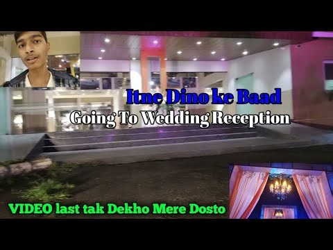 Going to a Grand Wedding Reception 😍✨ | Full Vlog
