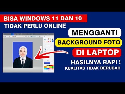 Cara Mengganti Background Foto Di Laptop Windows 11 Cepat Dan Gratis