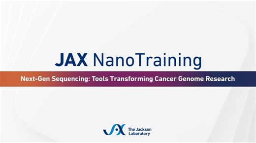 Next-Gen Sequencing: Tools Transforming Cancer Genome Research | JAX Education