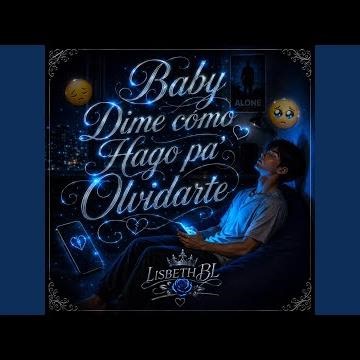 Baby Dime como Hago pa' Olvidarte