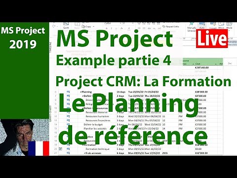 Ms Project 2019 ● Apprendre par Un Exemple ● Training Project CRM ● Le Planning de référence