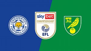 Match highlights: Leicester City vs. Norwich City