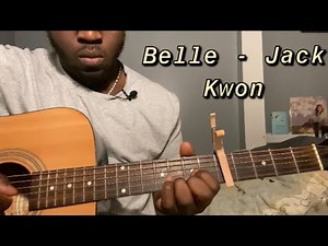 Belle - Jack Kwon | Guitar Tutorial(How to Play belle)