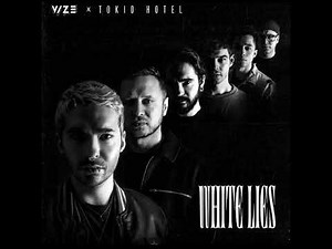 VIZE x Tokio Hotel - White Lies (Official Audio)