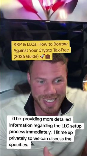 XRP & LLCs: How to Borrow Against Your Crypto Tax-Free (2026 Guide) 🚀💼