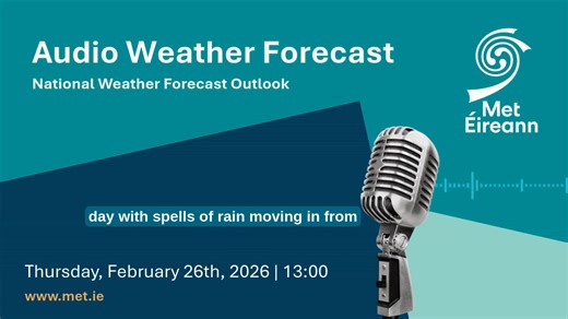 📢 Hear the latest National Audio Weather Forecast from Met Éireann for today and the coming days. Listen now ⬇️ | Met Éireann