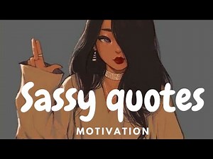 Sassy girl quotes||#sassy||#quotes
