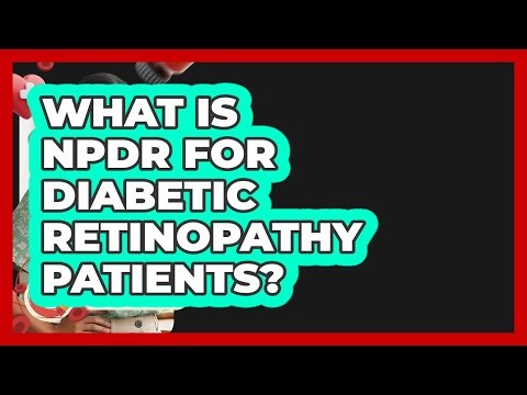 What Is NPDR For Diabetic Retinopathy Patients? - Diabetes Daily Digest