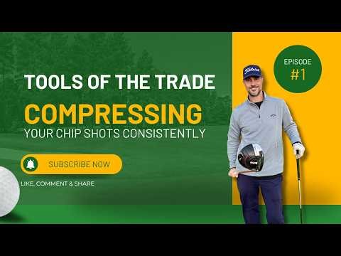 Three Tools to Compress Chip Shots: Loft, Gravity, and a Tire Iron