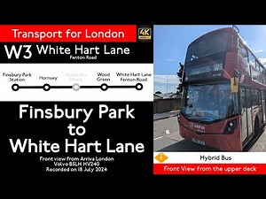 【London Bus View 2024】W3 Finsbury Park to White Hart Lane