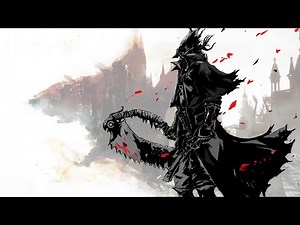 Bloodborne — 「 GMV 」— MONSTERS
