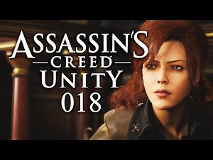ASSASSIN'S CREED: UNITY #018 - Eine Liebe in Gefahr [HD+] | Let's Play Assassin's Creed
