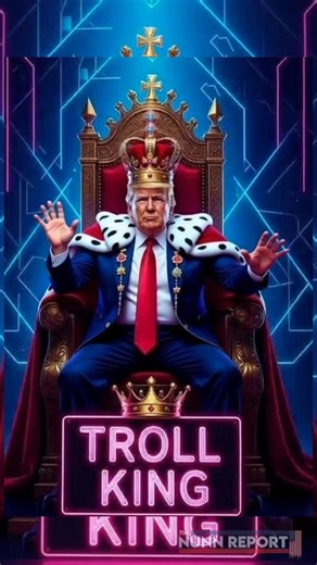 King of Trolls! | The Nunn Report