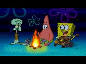 SpongeBob SquarePants - Campfire Song song