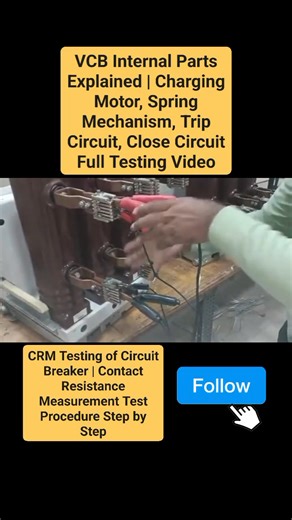 VCB Internal Parts Explained | Charging Motor, Spring Mechanism, Trip Circuit, Close Circuit Full Testing Video #electrical #electricalwork #electrician Part 12 | Er Muhammad Miyaji