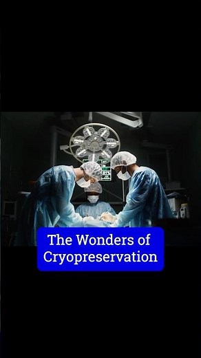 Cryopreservation: Freezing Life in Time