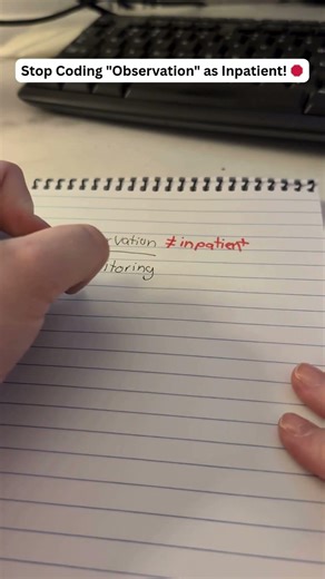 Stop Coding Observation as Inpatient! 🛑