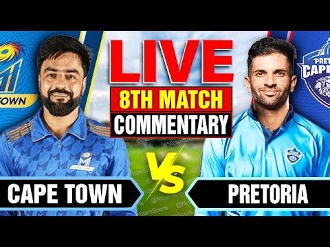 🔴Live: Cape Town vs Pretoria | 8th Match | Live Cricket Score & Commentary