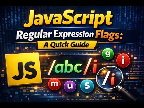 JavaScript Regular Expression Flags: A Quick Guide