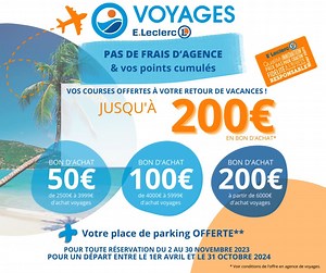 Vos courses offertes à votre retour de vacances ! 💥✈️ Pour toute réservation dans votre agence de voyage E.Leclerc Thionville avant le 30 novembre 2023, pour un départ prévu entre le 1er avril et le 31 octobre 2024, obtenez jusqu'à 200€ en bon d'achat !! 😍 💡 Pas de frais d'agence, et vous cumulez des points fidélité sur votre carte de fidélité E.Leclerc 📍 Rendez vous vite dans votre agence de voyage E.Leclerc Thionville ! | E.Leclerc Thionville