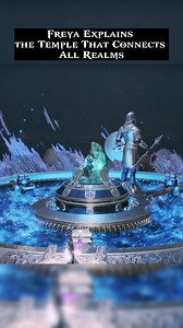 Freya Explains the Temple That Connects All Realms | Gameprenure