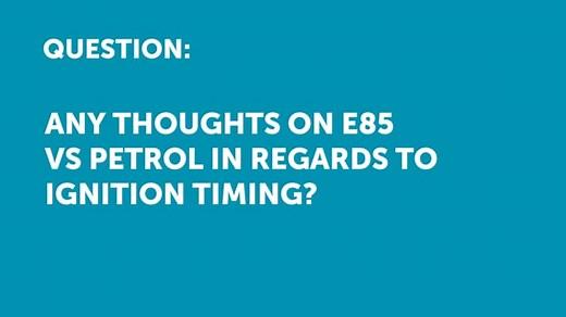 E85 vs Gasoline Ignition Tuning