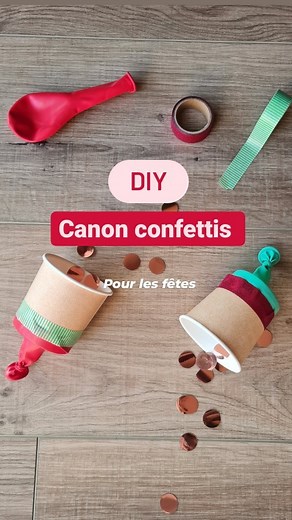🐭 Mimilasouris ▪︎ Nathanaelle on Instagram: "Diy canon confettis à faire avec les enfants pour les fêtes 🎉 des verres en carton 🎉 ballons gonflables 🎉 ruban adhésif 🎉 confettis , si vous n'en avez pas vous pouvez en fabriquer avec une perforatrice ils seront plus petits mais ils voleront mieux 😜 . #diynoel#diyideas#activiesforkids#diyfacile#noel2022#noel#bricolageenfant#bricolagenoel#activitesmanuelles#occuperlesenfants#loisirscréatifs#christmasforkids#christmas#christmasactivities#newyear